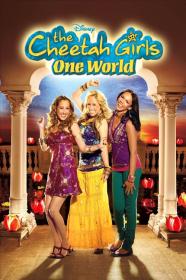 The Cheetah Girls One World (2008) [1080p] [BluRay] [5.1] <span style=color:#39a8bb>[YTS]</span>