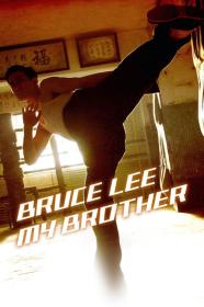 Bruce Lee My Brother (2010) [720p] [BluRay] <span style=color:#39a8bb>[YTS]</span>