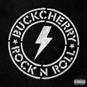 Buckcherry - Rock 'N' Roll (Super Deluxe) (2015 Rock) [Flac 16-44]