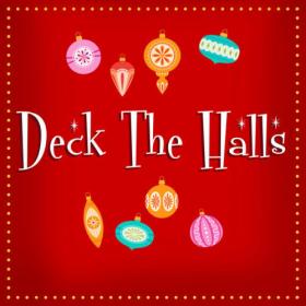 Various Artists - Deck the Halls A Yuletide Playlist (2023) Mp3 320kbps [PMEDIA] ⭐️