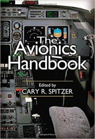 The Avionics Handbook (Electrical Engineering Handbook)