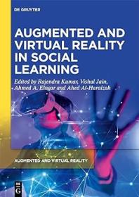 Augmented and Virtual Reality in Social Learning - Technological Impacts and Challenges (EPUB)