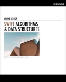 Swift Algorithms & Data Structures - Modern code, illustrations & computer science, 4th Edition (True PDF)