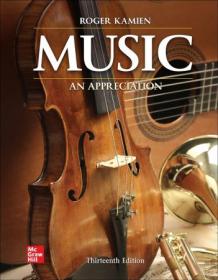 Music - An Appreciation ISE, 13th Edition