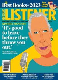 New Zealand Listener - Issue 48, November 25 - December 01, 2023