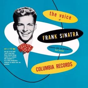 Frank Sinatra - The Voice of Frank Sinatra (Reissue Expanded) (1946 Vocal) [Flac 16-44]