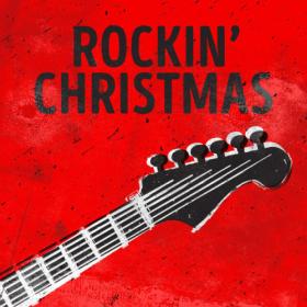 Various Artists - Rockin' Christmas Songs 2023 (2023) Mp3 320kbps [PMEDIA] ⭐️