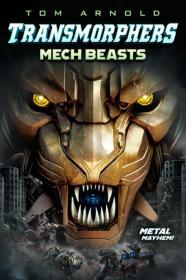 Transmorphers Mech Beasts 2023 1080p WEB-DL DDP2.0 H264<span style=color:#39a8bb>-AOC[TGx]</span>