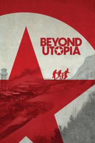 Beyond Utopia (2023) [1080p] [WEBRip] [5.1] <span style=color:#39a8bb>[YTS]</span>