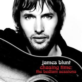 James Blunt - Chasing Time The Bedlam Sessions (2005 Pop) [Flac 16-44]