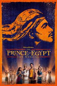 The Prince Of Egypt Live From The West End (2023) [1080p] [WEBRip] [5.1] <span style=color:#39a8bb>[YTS]</span>