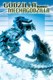 Godzilla Against MechaGodzilla (2002) [1080p] [BluRay] [5.1] <span style=color:#39a8bb>[YTS]</span>