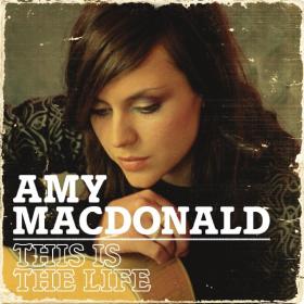 Amy Macdonald - This Is The Life (eDeluxe) (2007 Pop) [Flac 16-44]
