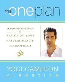 The One Plan A Week -by-Week Guide to Restoring Your Natural Health and Happiness 2013 (Epub) <span style=color:#39a8bb>-Mantesh</span>