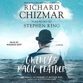 Richard Chizmar - 2019 - Gwendy's Magic Feather (Horror)