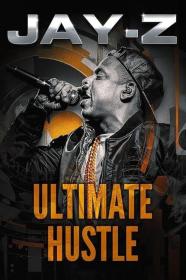 Jay-Z Ultimate Hustle (2023) [720p] [WEBRip] <span style=color:#39a8bb>[YTS]</span>