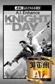 Knight And Day 2010 2160p SDR AI Enhance ENG RUS LATINO DDP5.1 x265 MKV<span style=color:#39a8bb>-BEN THE</span>