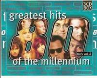 VA - Greatest Hits Of The Millennium 80's Vol 2 CD3
