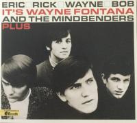 Wayne Fontana & The Mindbenders - Eric, Rick, Wayne, Bob    (1965, 2012)⭐FLAC