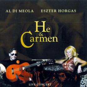 Al Di Meola - He & Carmen (2008 Jazz) [Flac 16-44]
