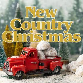 Various Artists - New Country Christmas (2023) Mp3 320kbps [PMEDIA] ⭐️