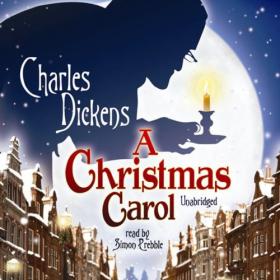 Charles Dickens - 2007 - A Christmas Carol [Blackstone] (Classic Fiction)