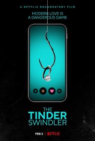 【高清影视之家发布 】Tinder诈骗王[简繁英字幕] The Tinder Swindler 2022 1080P NF WEL-DL H264 DDP5.1<span style=color:#39a8bb>-SONYHD</span>