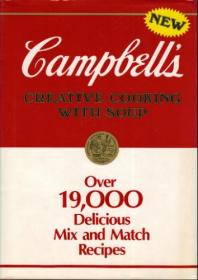 Campbell Creative Cooking With Soup  Over 19,000 Delicious Mix and Match Recipes<span style=color:#39a8bb>-Mantesh</span>