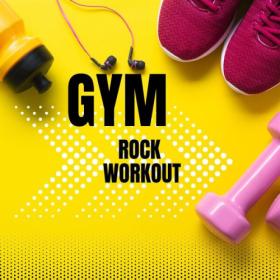 Various Artists - GYM Rock Workout (2023) Mp3 320kbps [PMEDIA] ⭐️