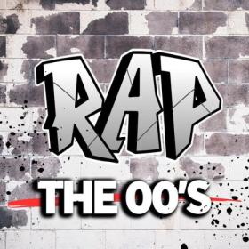 Various Artists - Rap The 00's (2023) Mp3 320kbps [PMEDIA] ⭐️
