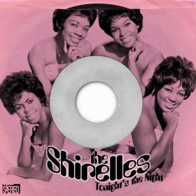 The Shirelles - Tonight's The Night (Original 1961 Album - Digitally Remastered) (2012)⭐FLAC