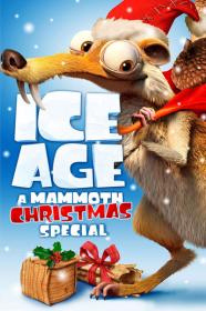 Ice Age A Mammoth Christmas 2011 720p DSNP WEBRip 400MB x264<span style=color:#39a8bb>-GalaxyRG[TGx]</span>