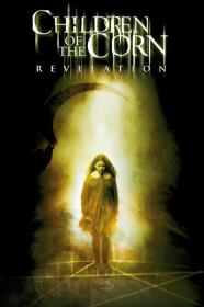 Children Of The Corn Revelation (2001) [1080p] [WEBRip] [5.1] <span style=color:#39a8bb>[YTS]</span>
