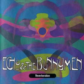 Echo And The Bunnymen - Reverberation (1990 Neopsichedelia) [Flac 16-44]