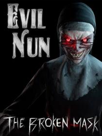Evil Nun The Broken Mask <span style=color:#39a8bb>[DODI Repack]</span>