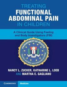 [ CourseWikia com ] Treating Functional Abdominal Pain in Children - A Clinical Guide Using Feeling and Body Investigators (FBI)