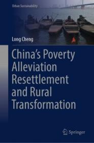 China's Poverty Alleviation Resettlement and Rural Transformation