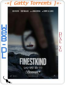 Finestkind 2023 1080p WEB-HD x264 6CH YG