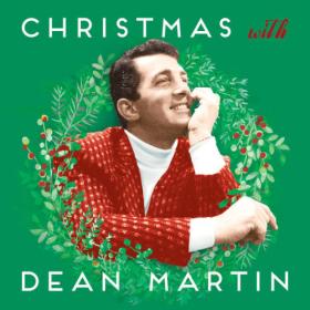 Dean Martin - Christmas With Dean Martin (2023) Mp3 320kbps [PMEDIA] ⭐️