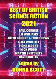 Best of British Science Fiction Series of 5 Anthologies by Donna Scott (editor)