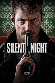 Silent Night 2023 1080p WEB H264-HolyNightAllIsCalmAllIsBrightRoundYonVirginMotherAndChildHolyInfantSoTenderAndMild[TGx]