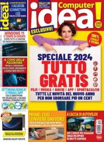 Il Mio Computer Idea! N 298 (04-17 Gennaio 2024)