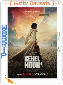 Rebel Moon A Child of Fire 2023 1080p WEBRip x264 Dual YG