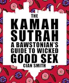 The Kamah Sutrah - A Bawstonian's Guide to Wicked Good Sex