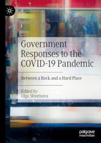[ CourseWikia com ] Government Responses to the COVID-19 Pandemic - Between a Rock and a Hard Place