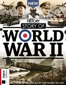 All About History - Story of World War II, 11th Edition 2023