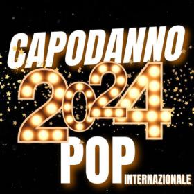 Various Artists - Capodanno POP INTERNAZIONALE 2024 (2023) Mp3 320kbps [PMEDIA] ⭐️