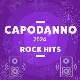 Various Artists - Capodanno 2024 Rock Hits (2023) Mp3 320kbps [PMEDIA] ⭐️