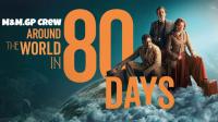 Around the World in 80 Days 2021 S01E04 Episodio 4 ITA ENG 1080p BluRay x264<span style=color:#39a8bb>-MeM GP</span>