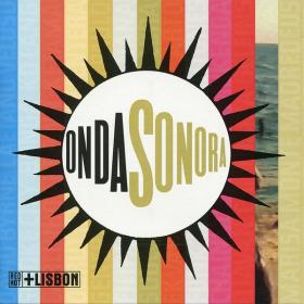 Red Hot Org - Red Hot + Lisbon Onda Sonora (1999 World music) [Flac 16-44]